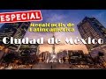 Megalópolis de Latinoamérica: Ciudad de México