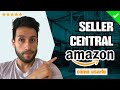 👌 Cómo funciona Amazon Seller Central ✅ [ Tutorial ]