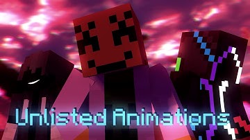 My Unlisted Animations