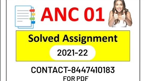 ANC-01 solved assignment 2021-22 contact -8447410183 call/whatsapp (PDF)