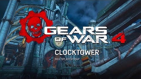 Gears of War 4 - Clocktower Multiplayer Map Flythrough