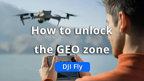 DJI Fly丨How to unlock the GEO zone