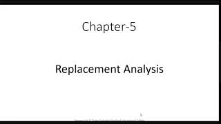 Replacement Analysis Part 1 | Engineering Economics | IOE Civil Engineering | TU Syllabus