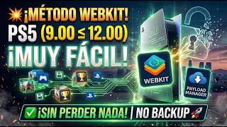 PS5 DESDE CERO 9 00 a 12 00 Webkit Payload Manager 100 FACIL SIN PERDER NADA