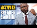 How to Activate the Breaker Anointing | Kynan Bridges | Life More Abundantly