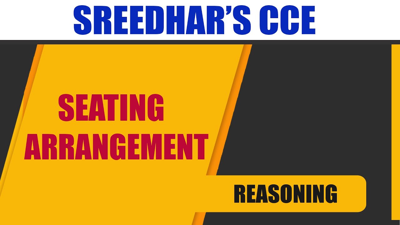 seating-arrangement-in-reasoning-ability-easy-simple-reasoning-tips