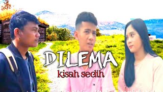 DILEMA || FILM PENDEK KISAH SEDIH || ANAK MORUT