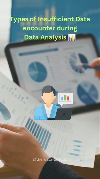 Types of Insufficient Data encounter during Data Analysis | Data ...
