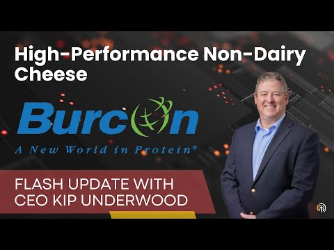 Burcon NutraScience (BU) CEO Kip Underwood: Burcon plant-based cheese outperforms in 3rd Party Study