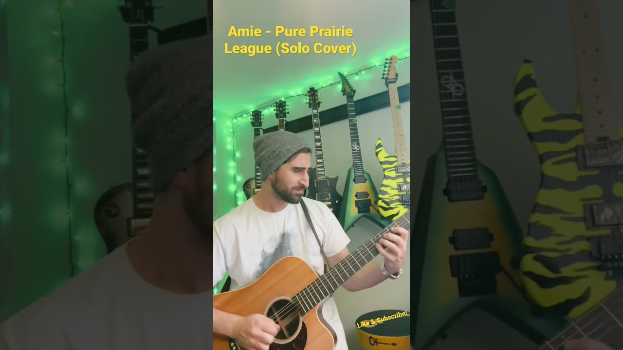 Amie - Pure Prairie League (Solo Cover)