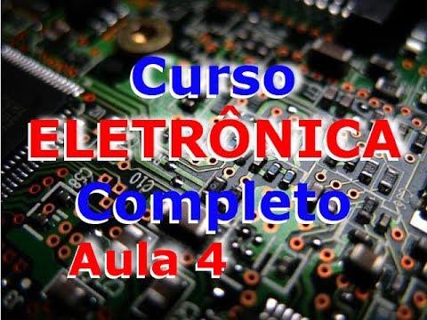 Curso Completo de Eletronica Aula 4  Materiais e Eletricidade Estudo Atômico