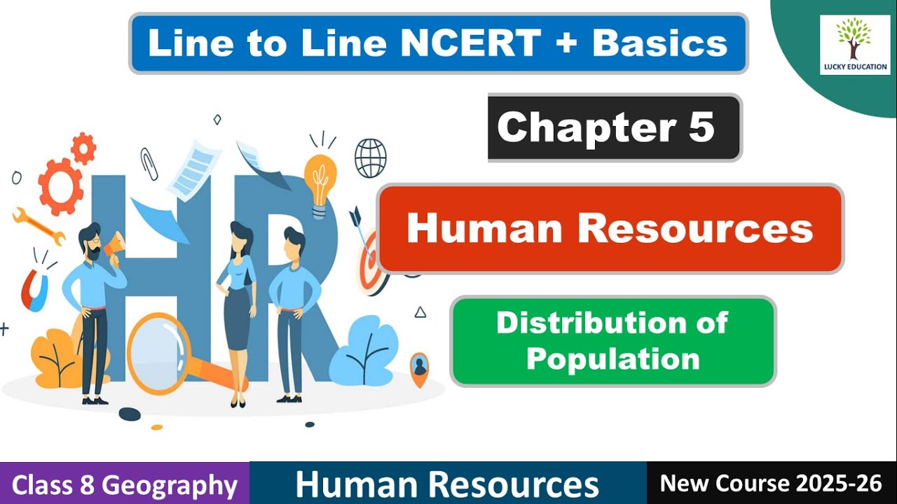 Chapter 5 Human Resources Class 8 Geography Population Distribution chapter-5-human-resources-class-8-geography-population-distribution