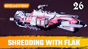 Pure Flak Cannon Escalation - We Break their Hull! - Breachway Marauder Build Part 1