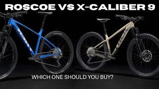 Trek Roscoe 9 VS Xcaliber 9 | Is it Worth the money? | Riding the #transcanadatrail