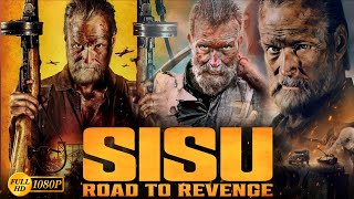 Sisu 2 Road To Revenge 2025 Action Movie In English Review  Facts  Jorma Tommila Stephen Lang