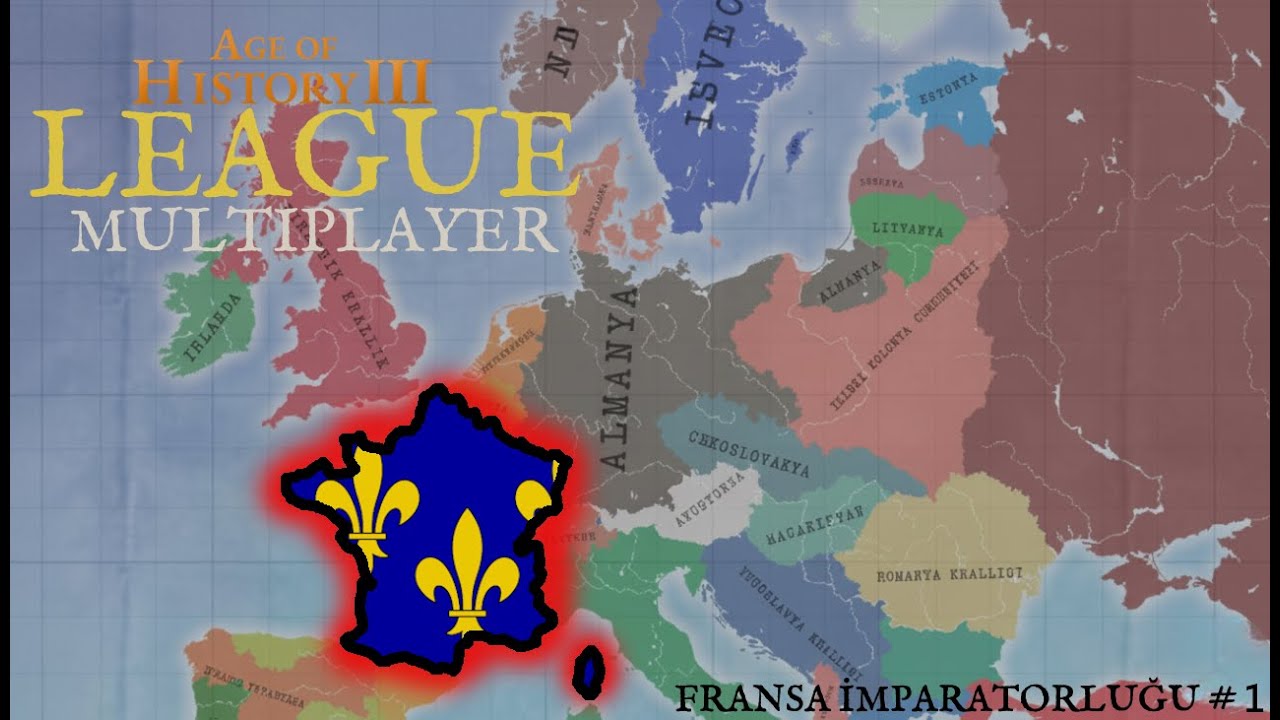 Fransa İmparatorluğu #1 - Age of history 3 Multiplayer RP