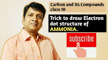 Electron dot structure of Ammonia | Carbon and its Compounds | class 10 | @10th science with Vikash