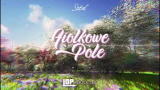 Sobel - Fiołkowe Pole (LOP Bootleg 2021)