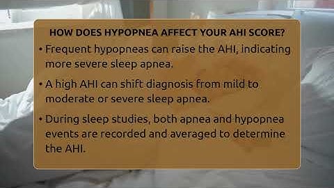 How Does Hypopnea Affect Your AHI Score? - Sleep Apnea Support Network