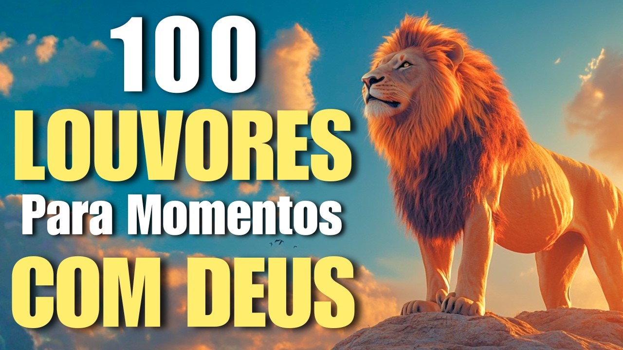 TOP GOSPEL 2026 – 100 Louvores Para Momentos com Deus - Adoração, Paz e Presença de Deus