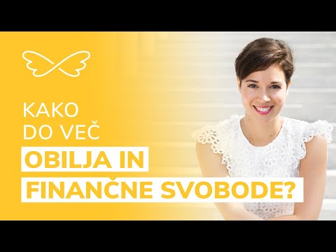 Kako do več obilja in finančne svobode?