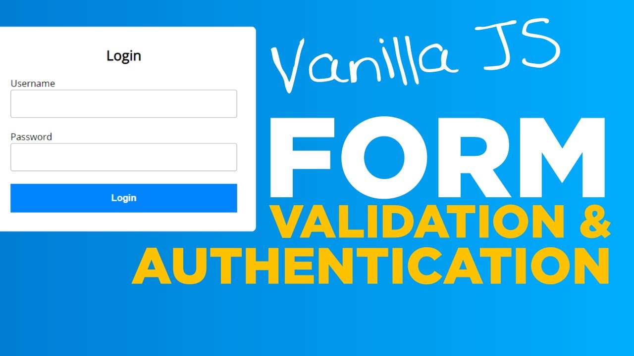 Login Validation  Authentication, Javascript Tutorial - #74