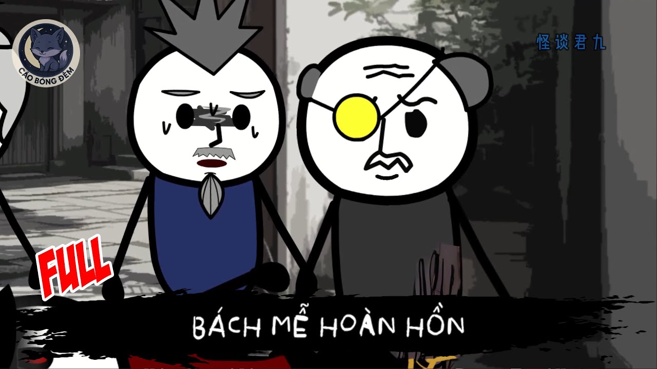 [ Full ] - Bách Mễ Hoàn Hồn - Cáo Bóng Đêm