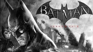 Batman Arkham City Full Movie (ENG/RUS) Полнометражный игрофильм Batman Arkham City Full Movie (ENG/RUS) Полнометражный игрофильм