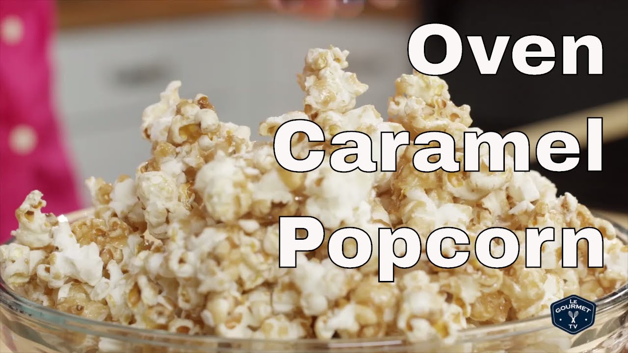 How To Make Perfect Caramel Popcorn in the Oven | Glen And Friends Cooking