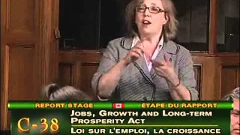 Elizabeth May: Jobs, Growth and Long-term Prosperity Act (Bill C-38)