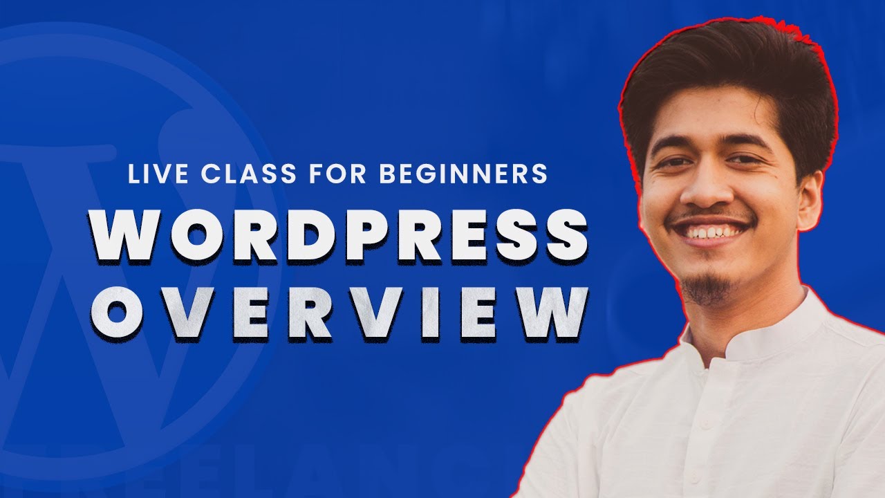 Overview of wordpress for beginners in 2023 