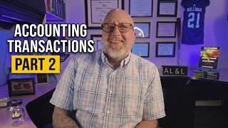Full The Accounting Equation: 12 Transactions Explained (Part 2) Guide