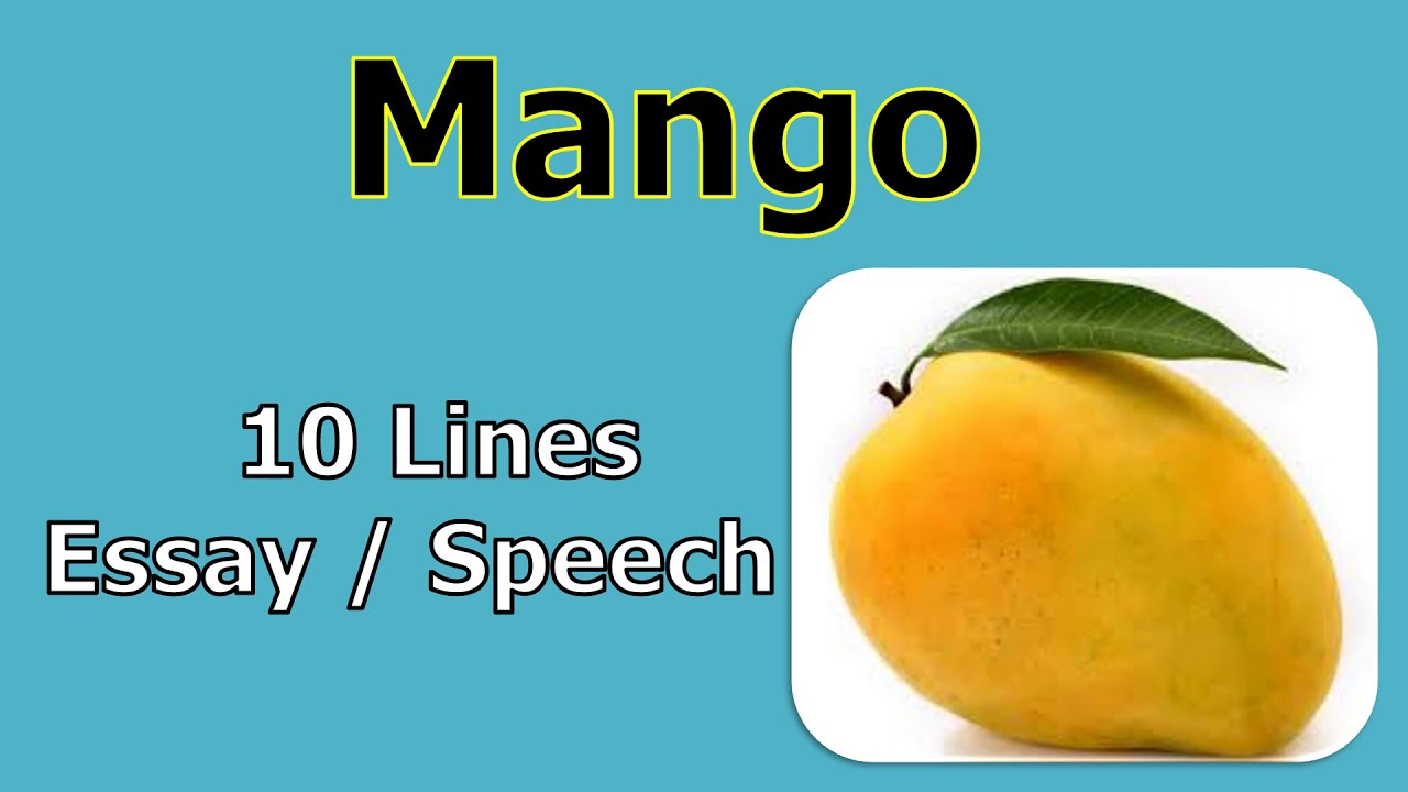 essay on mango tree in english language