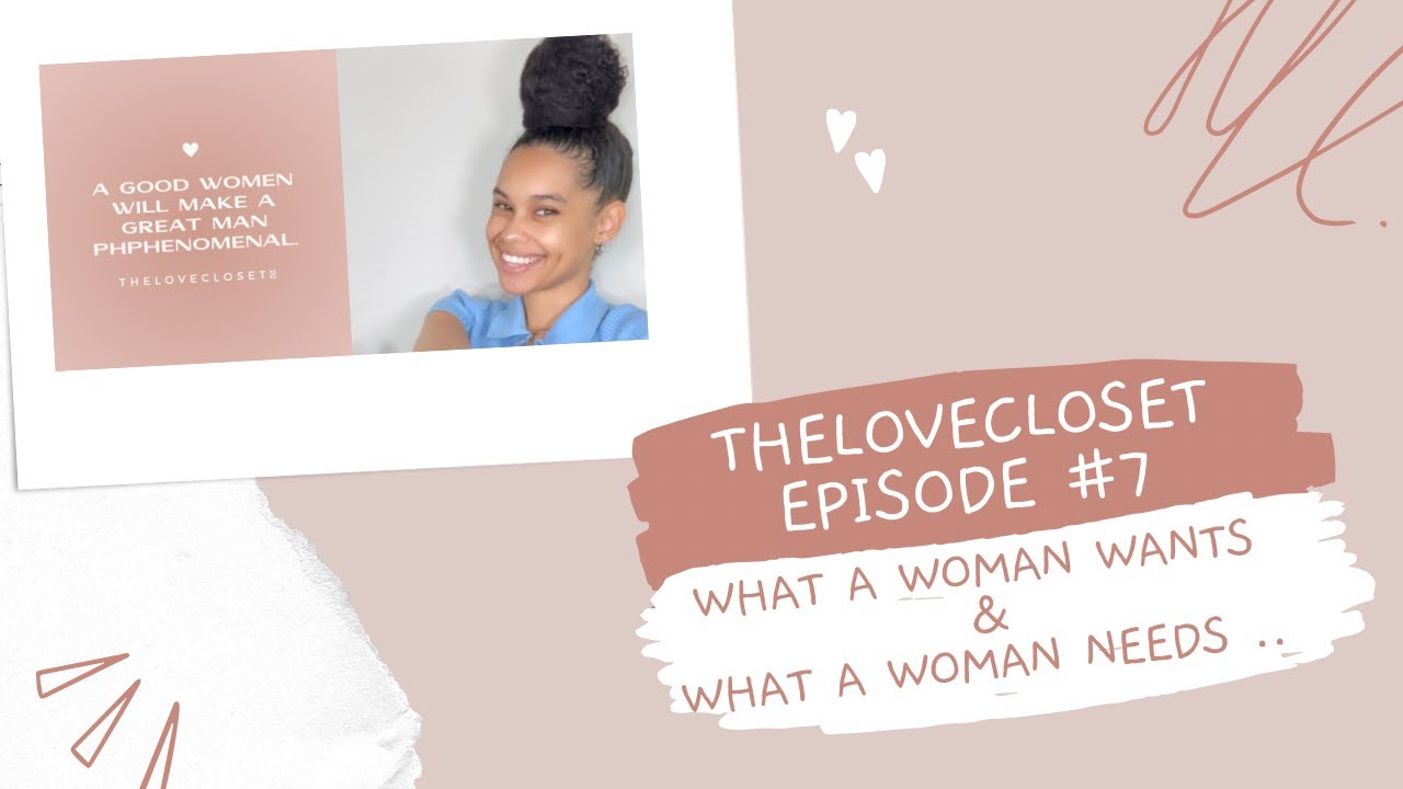 How to Love a Woman | The Love Closet - YouTube
