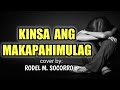 KINSA ANG MAKAPAHIMULAG - cover by: RODEL M. SOCORRO