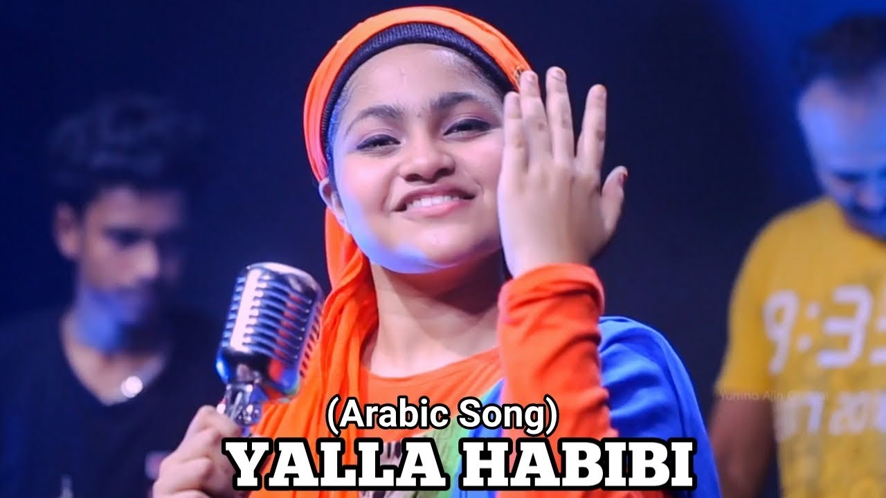Yalla Habibi Arabic Song By Yumna Ajin  HD VIDEO