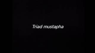 TRIAD MUSTAPHA - DRUMLESS