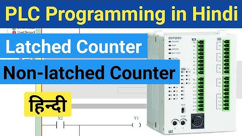 Latched and Non-Latched Counter |PLC Programming in Hindi| @LearnEEE
