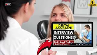 Dental Assistant Interview Questions and Answers | How To Ace Dental Assistant Interview