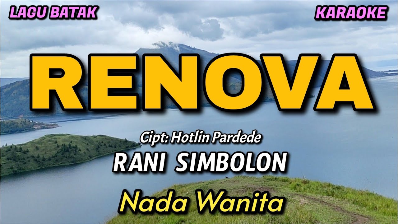RENOVA - Rani Simbolon | Karaoke lagu Batak | Nada Wanita