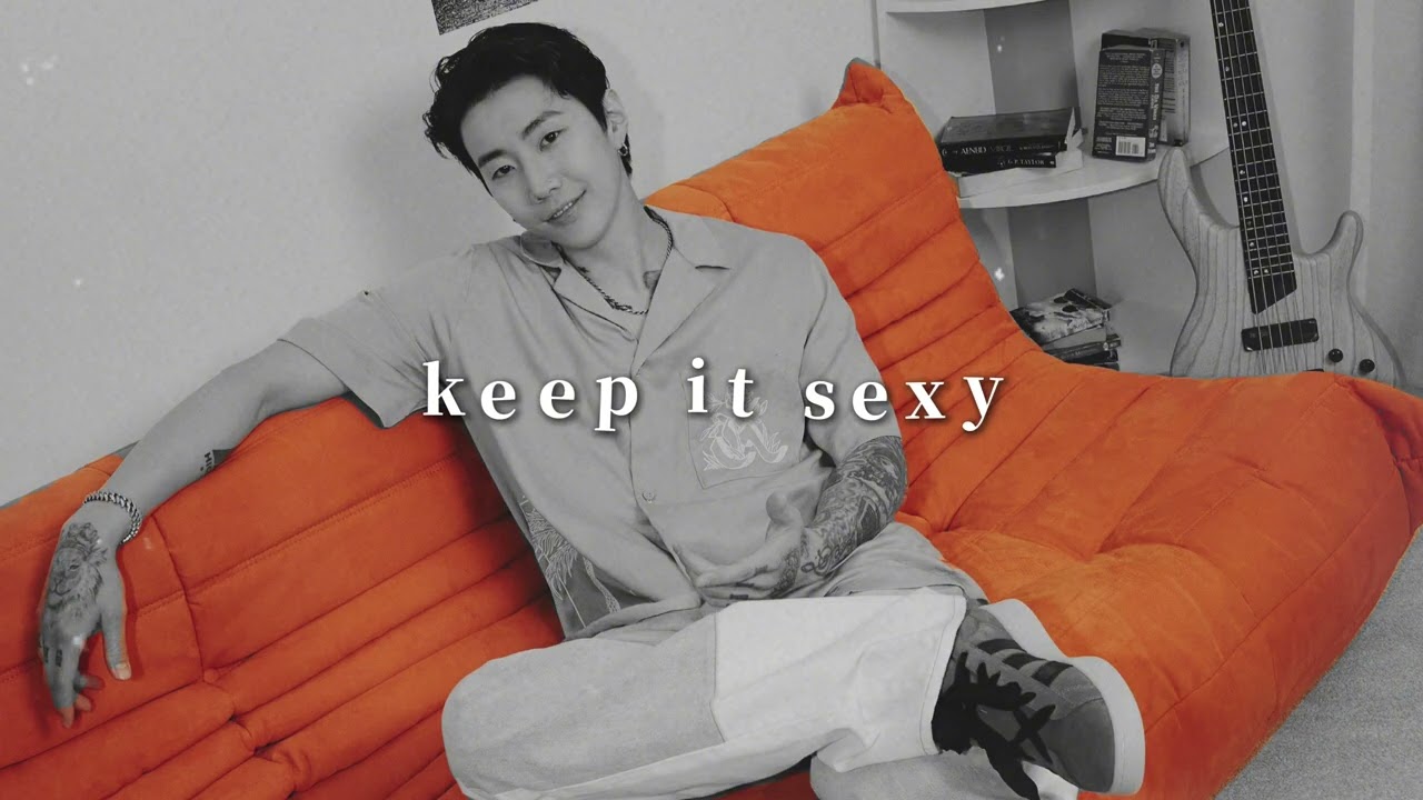 jay park, jeon somi - keep it sexy (mommae 2) (slowed + reverb