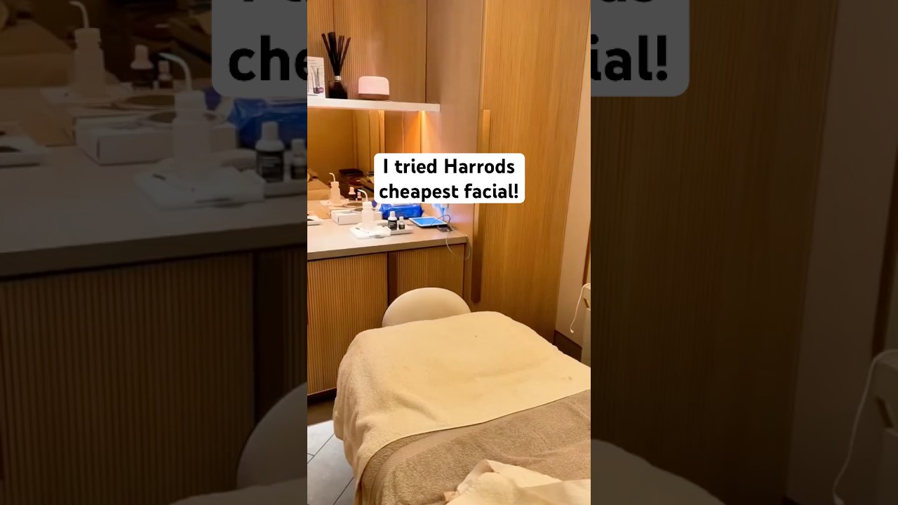 I paid £35 for Harrods cheapest facial & this was my experience!