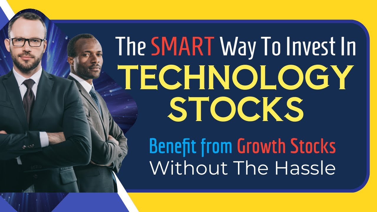 Investing in Tech Stocks: Your Smart Guide to Successful Growth Strategies
