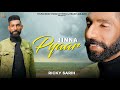 Jinna pyaar  ricky sarih  prabh aulakh  young beat productions  new songs 2020