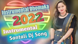 Instrumental Dhomaka  Instrumental Santali Dj Song  New Santali Dj Song 2022 DJ BS TUDU & DJ ARUN