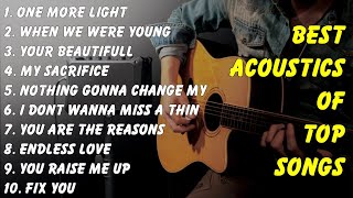 Top Acoustic Music 2024 🍃 Latest Acustic Covers 🍃 Romantic English Songs Love