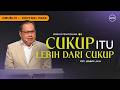 IBADAH UMUM 1 | CUKUP ITU LEBIH DARI CUKUP - PDT. JEMMY LIMAN (GMS CENTRAL PARK)
