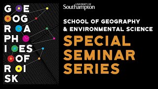 Dr Dianna Smith (Southampton) – Local landscapes of food security