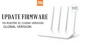 CARA UPDATE firmware china  XIAOMI mi WIFI 3C KE ENGGLISH firmware global FW