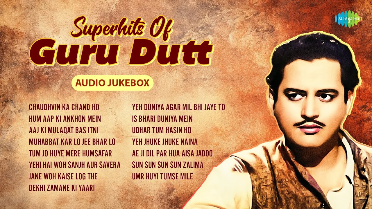 Superhits Of Guru Dutt - Audio Jukebox | Chaudhvin Ka Chand Ho | Dekhi Zamane Ki Yaari | Old Hits